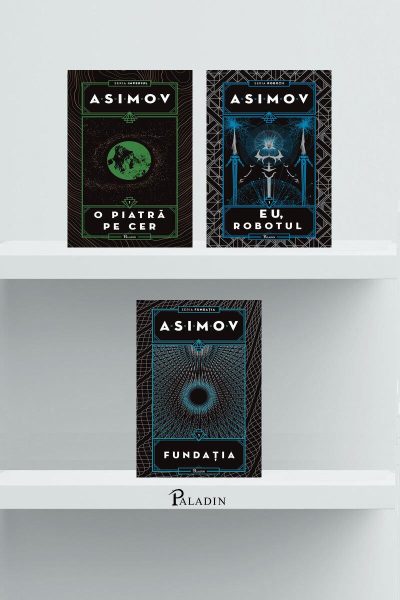Pachet Isaac Asimov începuturi (Fundația 1, Eu, Robotul, O piatră pe cer)) - Isaac Asimov