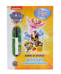 Patrula Catelusilor. Activitati superdistractive. Scrie si sterge