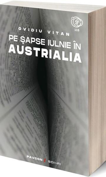 Pe șapse iulnie în Austrialia - Paperback brosat - Ovidiu Vitan - Pavcon