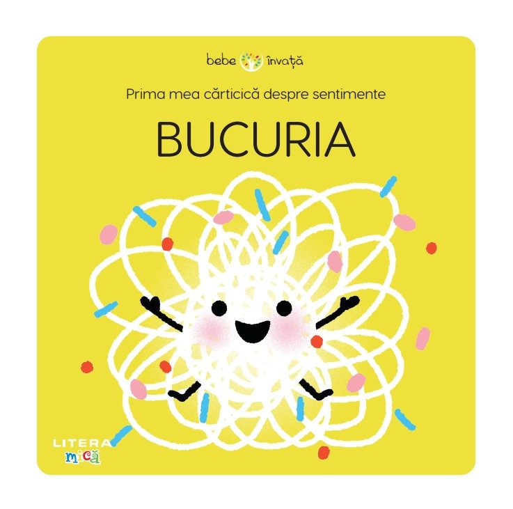 Prima mea carticica despre sentimente: Bucuria