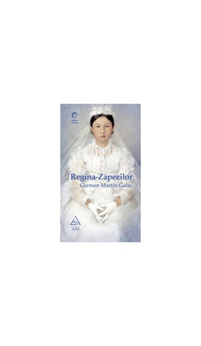 Regina-Zăpezilor - Carmen Martín Gaite