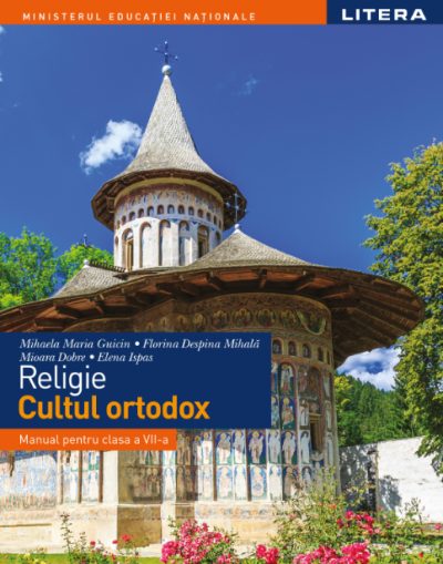 Religie - Cultul ortodox. Manual. Clasa a VII-a