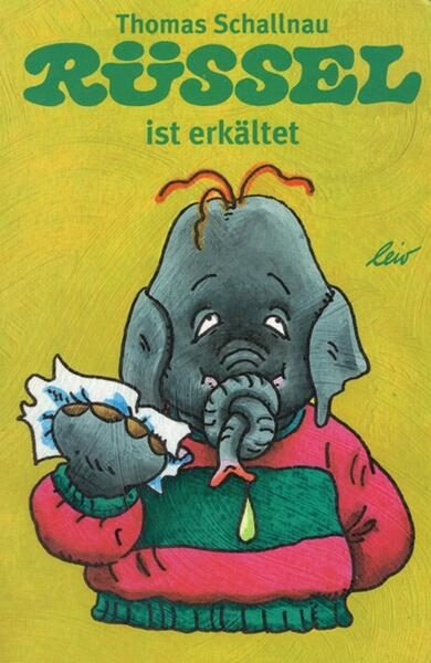 Rüssel ist erkältet - Board book - Thomas Schallnau - leiv