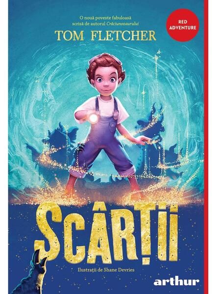 Scârții - Hardcover - Tom Fletcher - Arthur