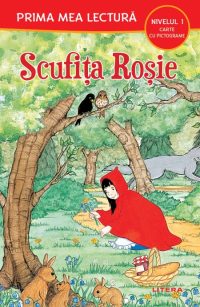 Scufita Rosie (Nivelul 1 Carte cu pictograme)