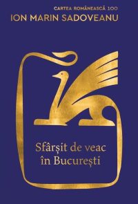 Sfârșit de veac în București - Hardcover - Ion Marin Sadoveanu - Cartea Românească | Art