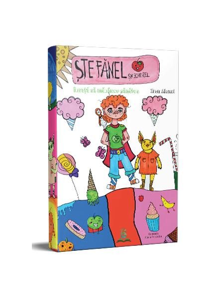 Ștefănel Șmecherel învață să mănânce sănătos - Paperback brosat - Iren Alexoi - Berg