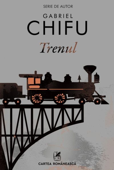 Trenul - Gabriel Chifu