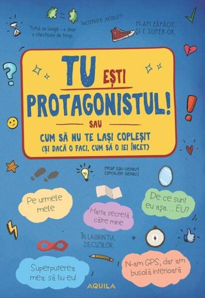 Tu ești protagonistul! - Paperback brosat - Orsolya Lengyel - Aquila