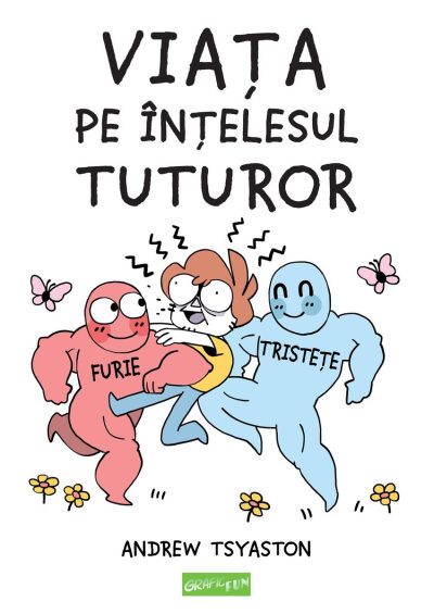 Viața pe înțelesul tuturor - Andrew Tsyaston