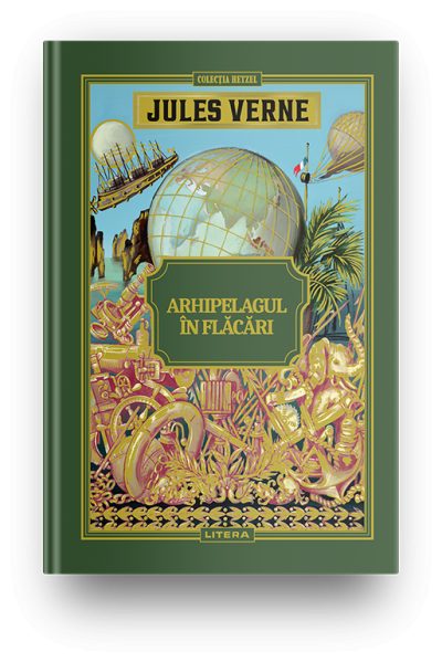 Volumul 33. Jules Verne. Arhipelagul in flacari