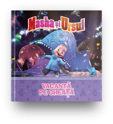 Volumul 5. Masha si Ursul. Vacanta pe gheata